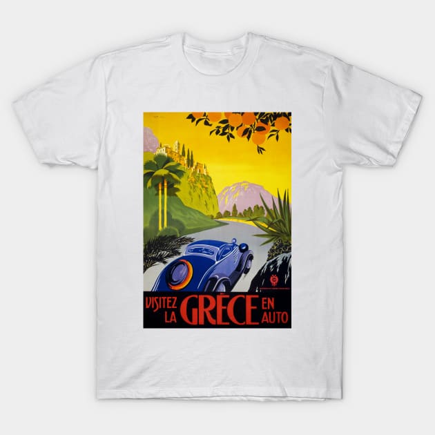 Vintage Travel Poster Greece Visitez la Grece en auto T-Shirt by vintagetreasure